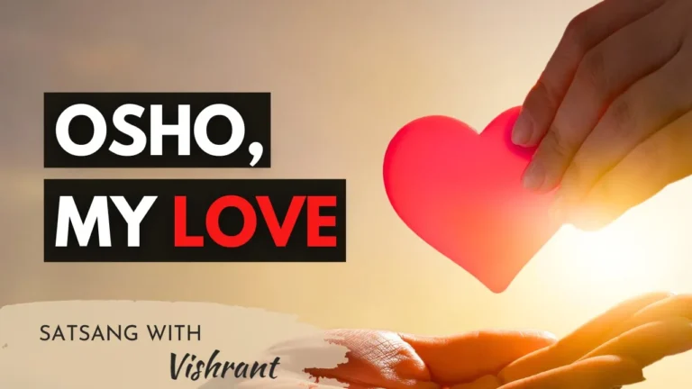 My love affair with Osho