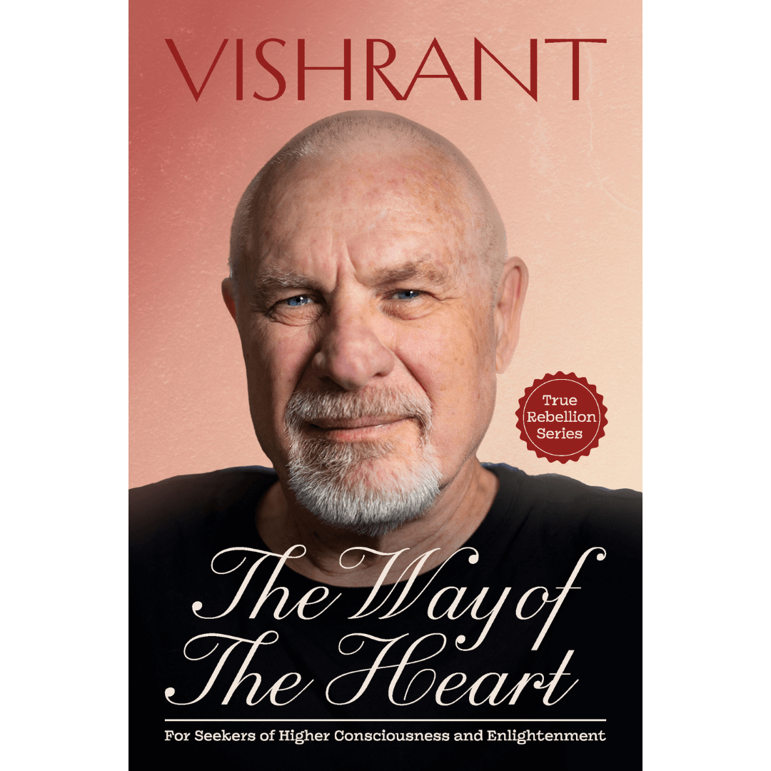 The Way of the Heart by Vishrant front cover