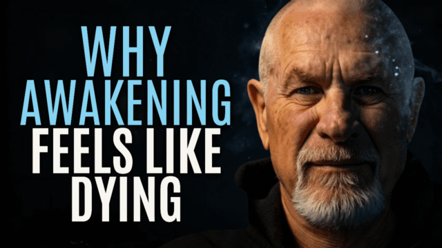 Close-up portrait of an older man with a calm, knowing expression, illuminated dramatically against a dark cosmic background. Large bold text on the left reads “WHY AWAKENING FEELS LIKE DYING” in white and light blue capital letters, creating a powerful, introspective contrast between wisdom and the depth of the message. The image evokes the intensity and surrender of spiritual transformation.